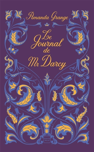 Le journal de Mr Darcy - Amanda Grange