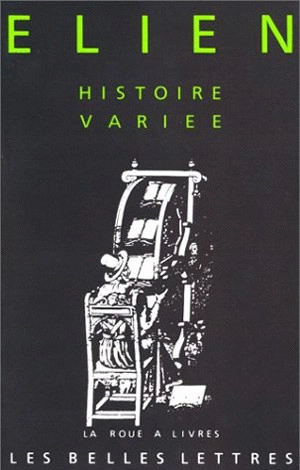 Histoire variée - Elien le Sophiste