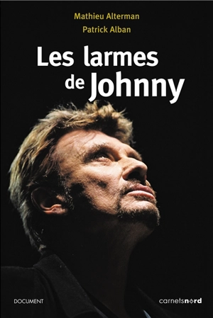 Les larmes de Johnny - Mathieu Alterman