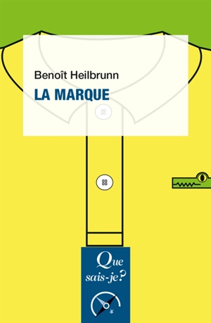 La marque - Benoît Heilbrunn