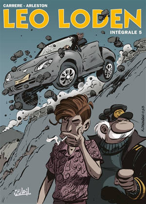 Léo Loden : intégrale. Vol. 5. Tomes 13 à 15 - Christophe Arleston