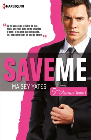 Save me : 5e Avenue - Maisey Yates