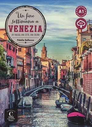 Un fine settimana a Venezia, A1 : un viaggio, una città, una storia, livre + mp3 - Fidelia Sollazzo