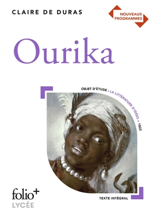 Ourika : nouveaux programmes - Claire de Duras