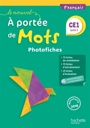 Le nouvel A portée de mots, français CE1, cycle 2 : photofiches - Philippe Bourgouint