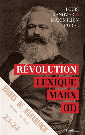 Lexique Marx. Vol. 2. Révolution - Louis Janover