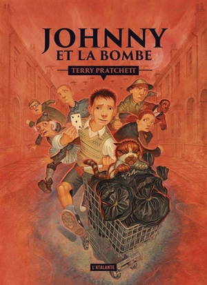 Les aventures de Johnny Maxwell. Vol. 3. Johnny et la bombe - Terry Pratchett