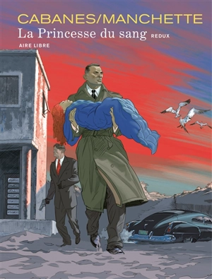 La princesse du sang : édition intégrale - Doug Headline