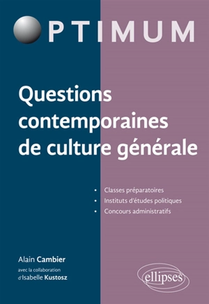 Questions contemporaines de culture générale - Alain Cambier
