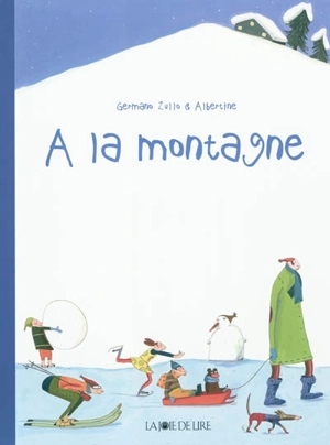 A la montagne - Germano Zullo