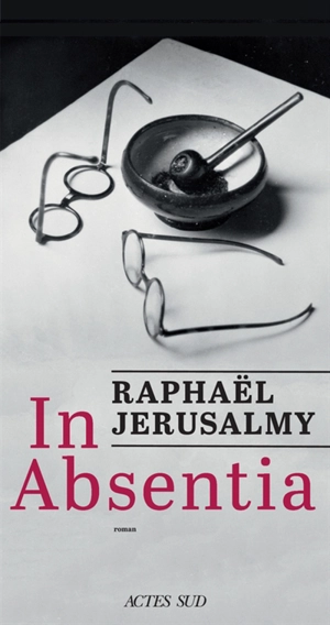 In absentia - Raphaël Jerusalmy