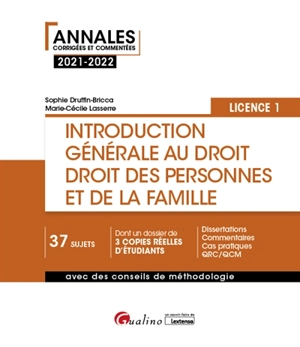 Introduction générale au droit, droit des personnes et de la famille : licence 1 : 2021-2022 - Sophie Druffin-Bricca