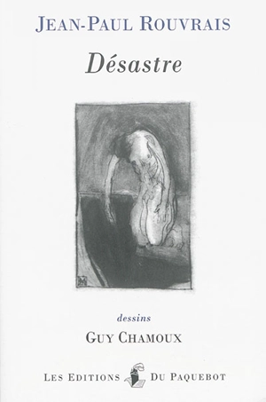 Désastre - Jean-Paul Rouvrais