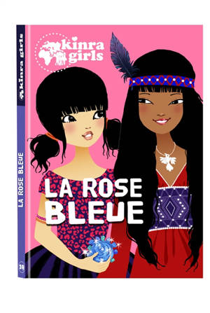 Kinra girls. Vol. 19. La rose bleue - Moka