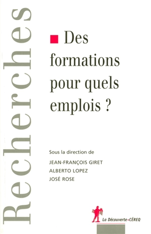 Des formations pour quels emplois ?