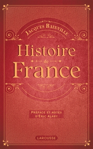 Histoire de France - Jacques Bainville