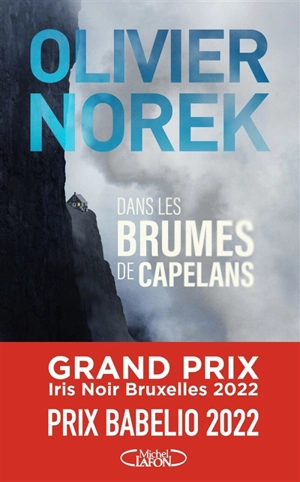 Dans les brumes de Capelans - Olivier Norek