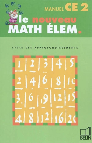 Le nouveau math élem., cycle des approfondissements, CE2 manuel : livre du maître - Gérard Champeyrache