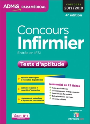 Concours infirmier, entrée en IFSI : tests d'aptitude : concours 2017-2018 - Marc Delabrière