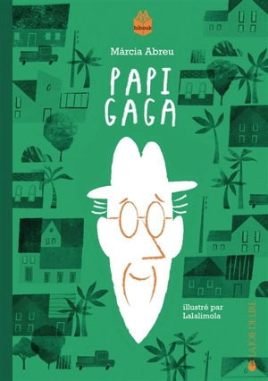 Papi Gaga - Marcia Abreu