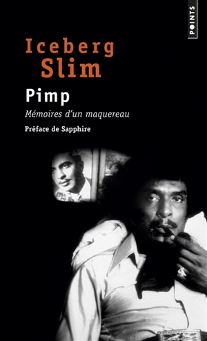 Pimp : mémoires d'un maquereau - Iceberg Slim