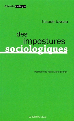 Des impostures sociologiques - Claude Javeau