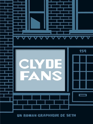 Clyde fans - Seth