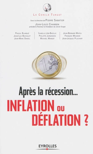 Après la récession... inflation ou déflation ? - Cercle Turgot (France)