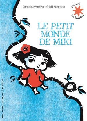 Le petit monde de Miki - Dominique Vochelle