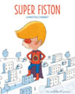 Super fiston - Christos