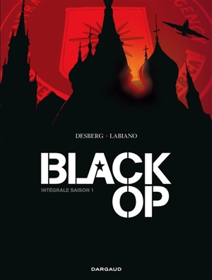 Black op : intégrale saison 1. Vol. 1 - Stephen Desberg