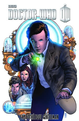 Doctor Who. Vol. 11. L'hypothétique gentleman - Andy Diggle