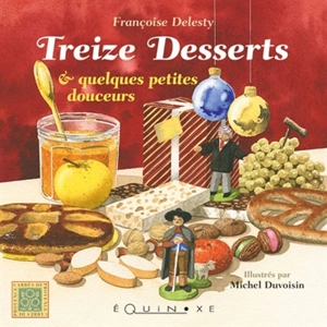 Les 13 desserts - Françoise Délesty