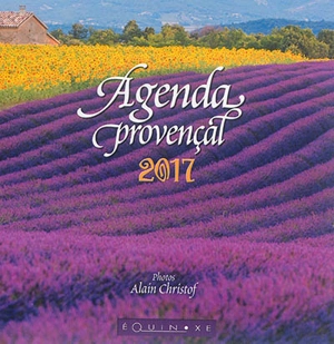 Agenda provençal 2017 : couverture lavande - Alain Christof