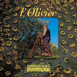 L'olivier - Serge Bec