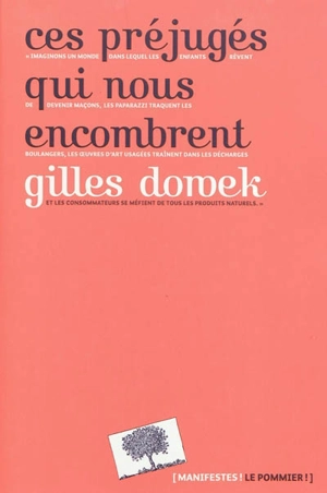 Ces préjugés qui nous encombrent - Gilles Dowek