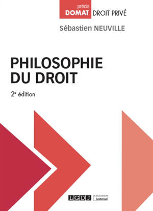 Philosophie du droit - Sébastien Neuville