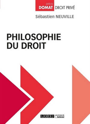 Philosophie du droit - Sébastien Neuville