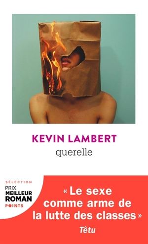 Querelle : fiction syndicale - Kevin Lambert