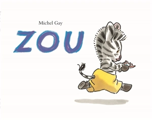 Zou - Michel Gay