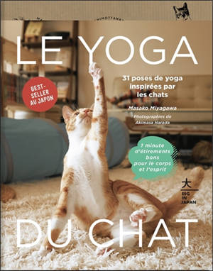 Le yoga du chat - Masako Miyagawa