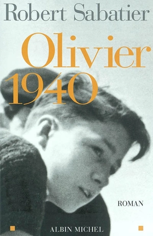Olivier 1940 - Robert Sabatier