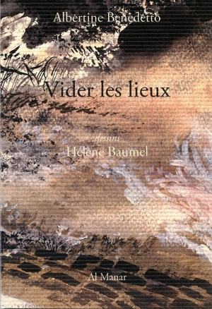 Vider les lieux - Albertine Benedetto