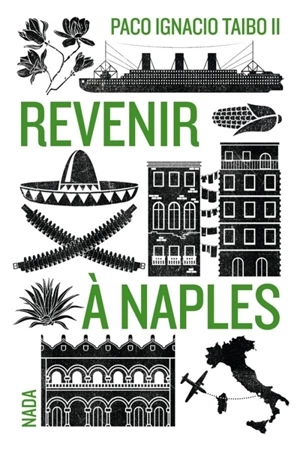 Revenir à Naples - Paco Ignacio Taibo