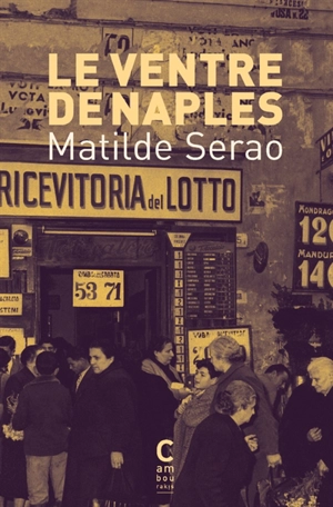 Le ventre de Naples - Matilde Serao