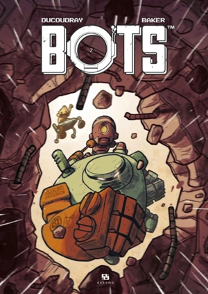 Bots. Vol. 2 - Aurélien Ducoudray