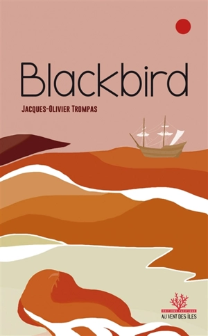 Blackbird - Jacques-Olivier Trompas