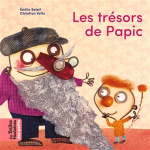 Les trésors de Papic - Emilie Soleil