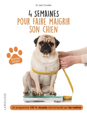 4 semaines pour faire maigrir son chien - Jean Cuvelier