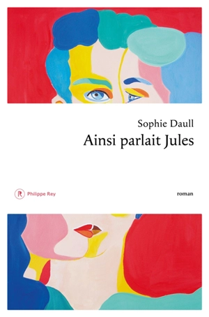 Ainsi parlait Jules - Sophie Daull